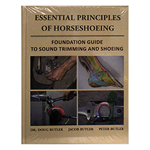 Essential Principles of Horseshoeing