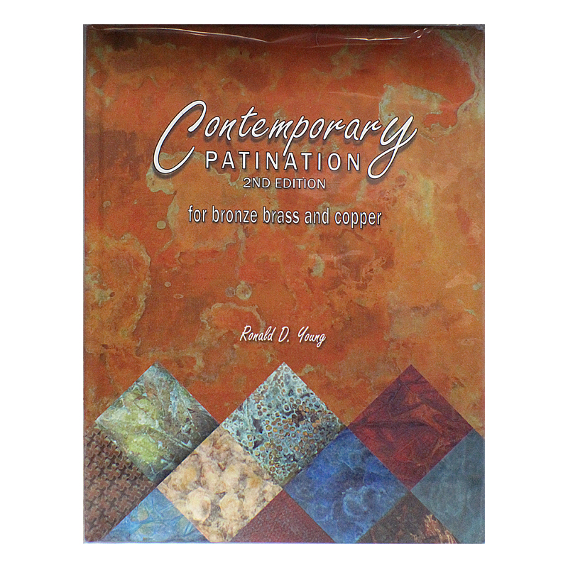 Contemporary Patination, 2nd Edition by Ron Young